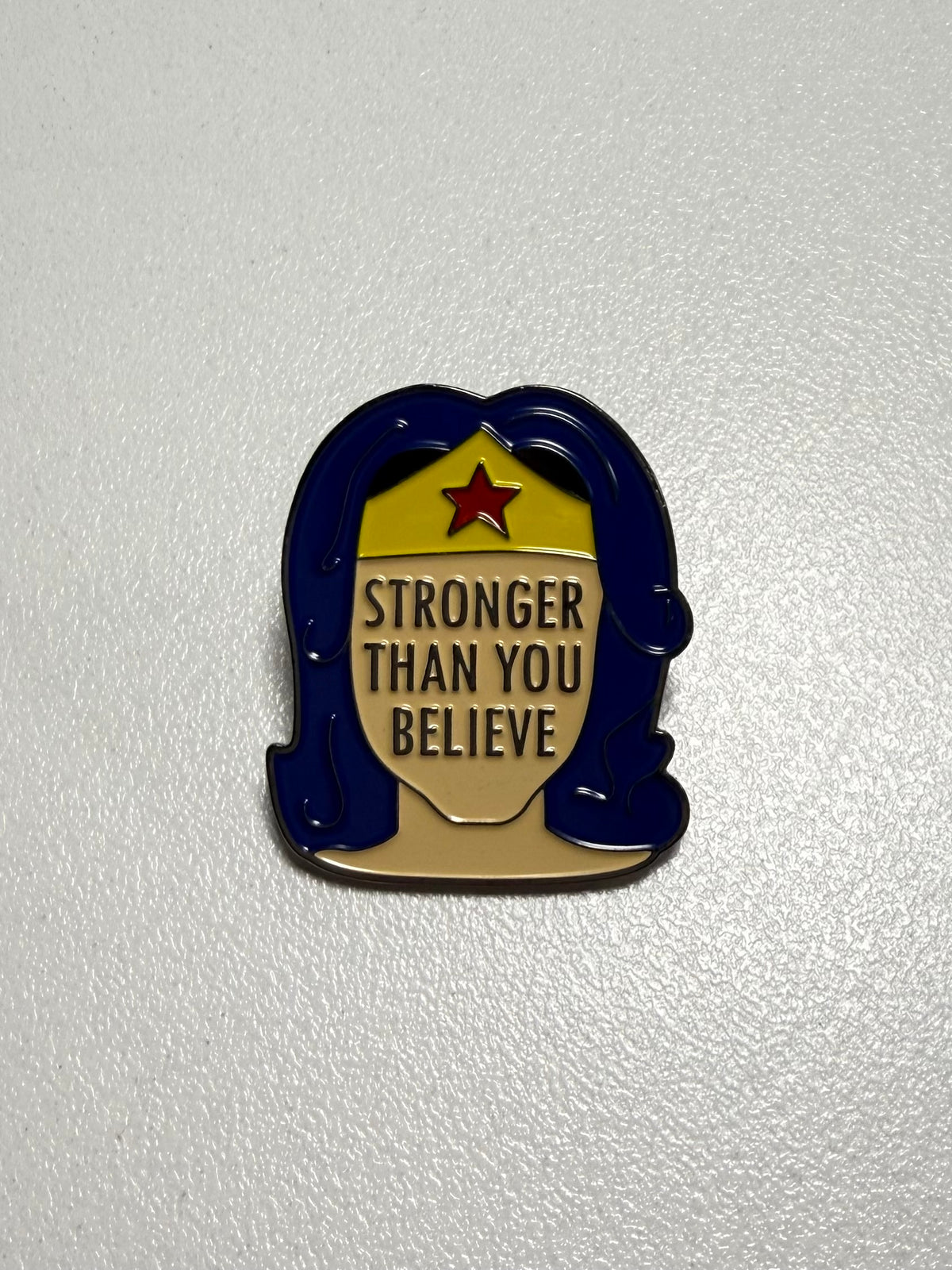 Stronger Than You Believe Pin