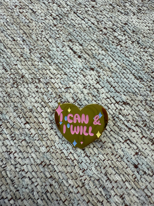 I Can & I Will Pin